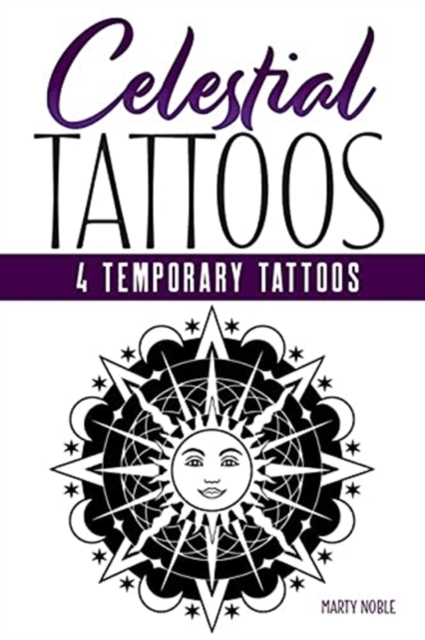 Celestial Tattoos : 4 Temporary Tattoos, Paperback / softback Book