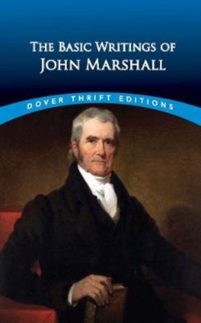 The Essential Writings of John Marshall, Paperback / softback Book
