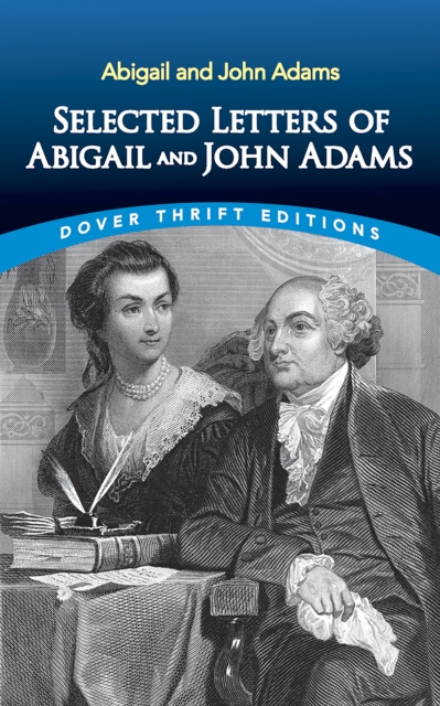 Selected Letters of Abigail and John Adams, EPUB eBook