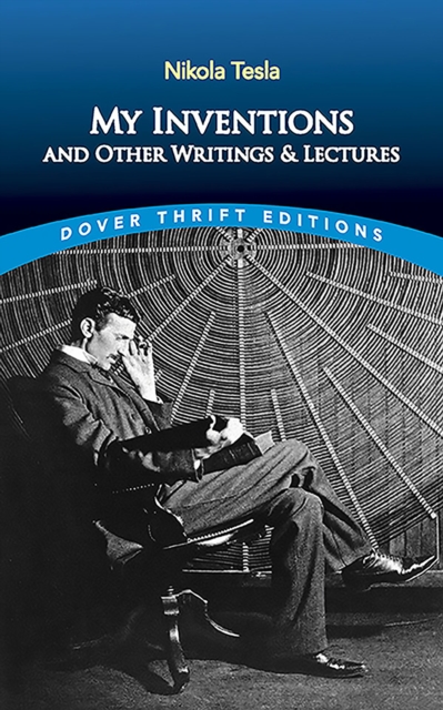 My Inventions and Other Writing and Lectures, EPUB eBook