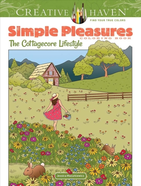 Creative Haven Simple Pleasures Coloring Book : The Cottagecore Lifestyle, Paperback / softback Book