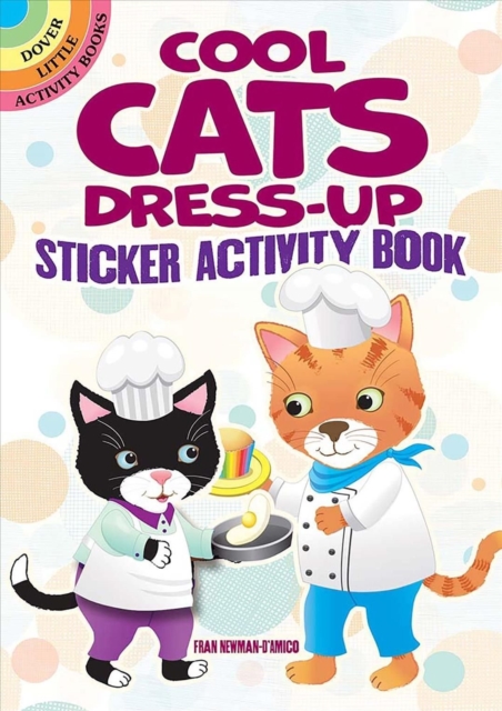 Cool Cats Dress-Up Sticker Activity Book, Paperback / softback Book