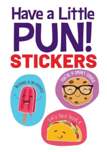 Have a Little Pun! 20 Stickers, Paperback / softback Book