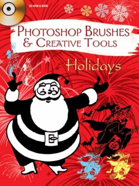 Photoshop Brushes & Creative Tools: Holidays, Paperback / softback Book