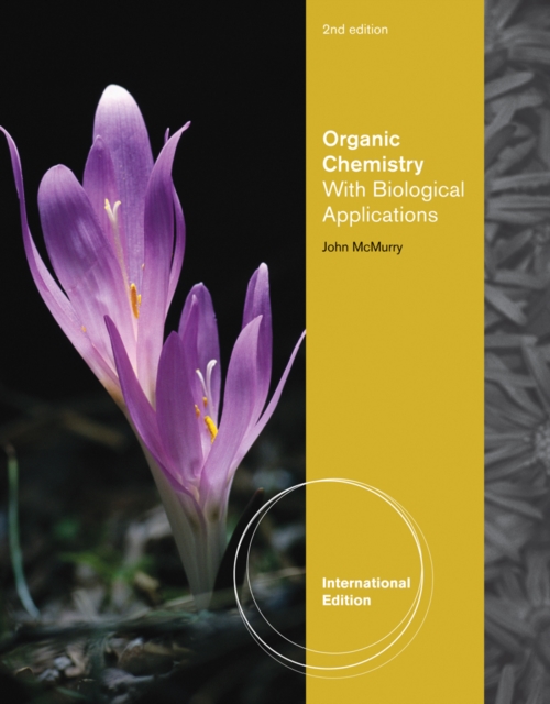 Organic Chemistry : With Biological Applications, International Edition, Paperback / softback Book