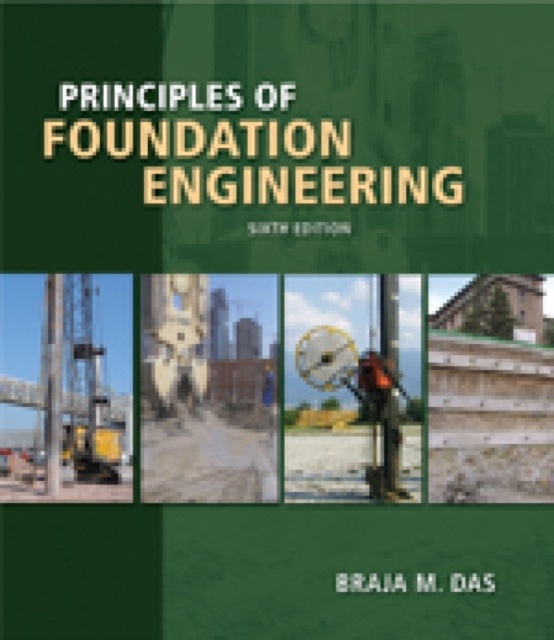 Principles of Foundation Engineering, Paperback / softback Book