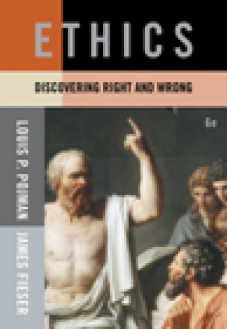 Ethics : Discovering Right and Wrong, Paperback / softback Book