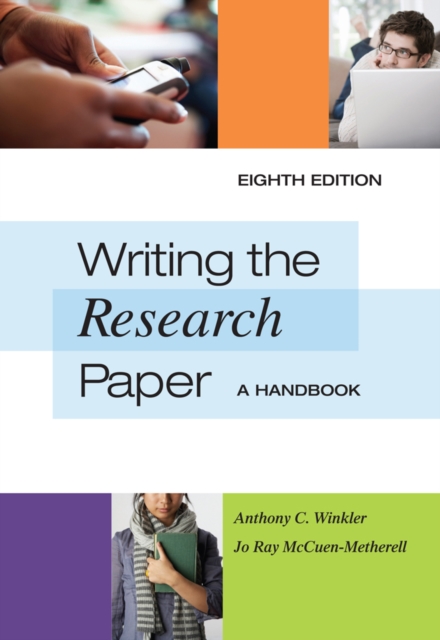 Writing the Research Paper : A Handbook, Spiral bound Version, Spiral bound Book