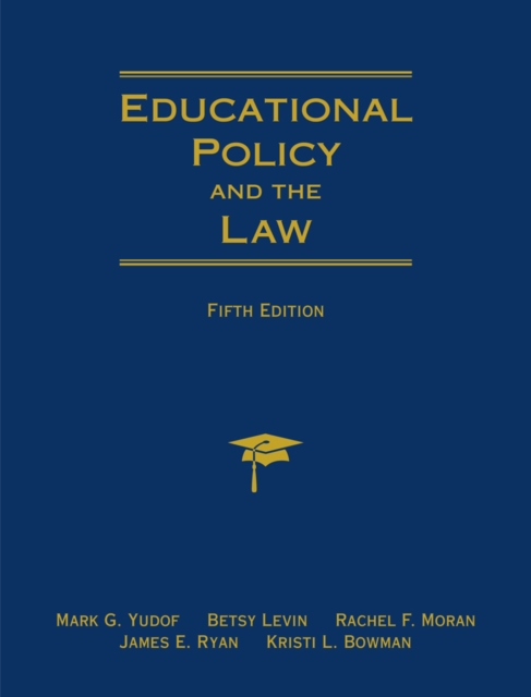 Educational Policy and the Law, Hardback Book