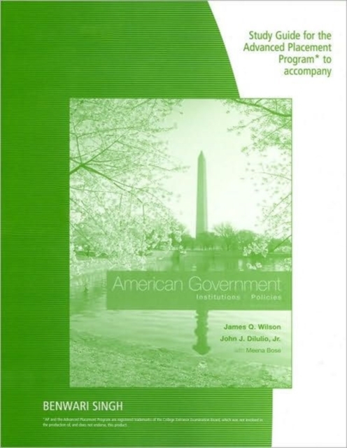 Study Guide, AP* Edition for Wilson/DiIulio/Bose's American Government,  AP* Edition, 12th, Paperback / softback Book