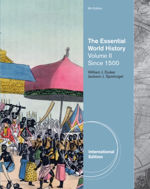 The Essential World History, Volume II, International Edition, Paperback / softback Book