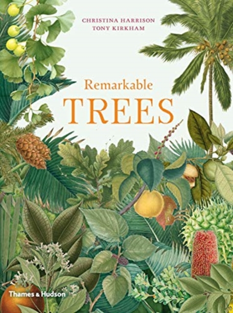 Remarkable Trees, Hardback Book