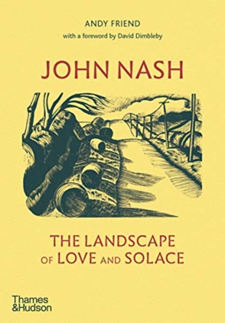 John Nash : The Landscape of Love and Solace, Hardback Book