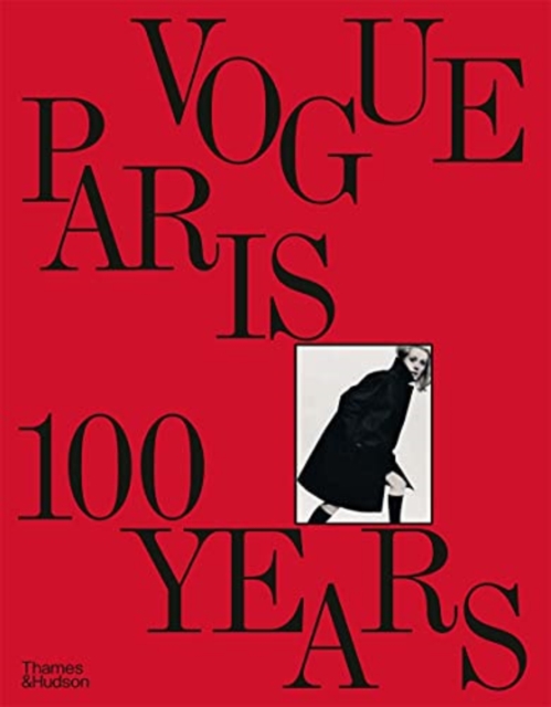 Vogue Paris: 100 Years, Hardback Book