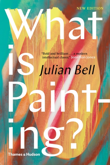 What is Painting?, Hardback Book