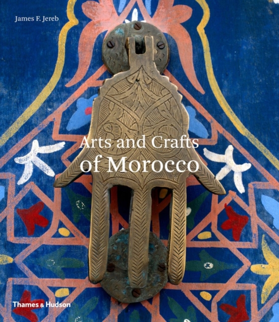 Arts and Crafts of Morocco, Paperback / softback Book