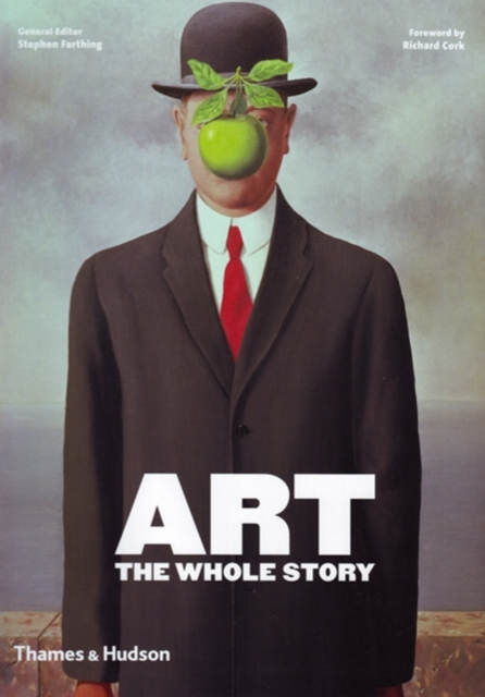 Art: The Whole Story, Paperback / softback Book