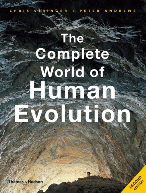 The Complete World of Human Evolution, Paperback / softback Book