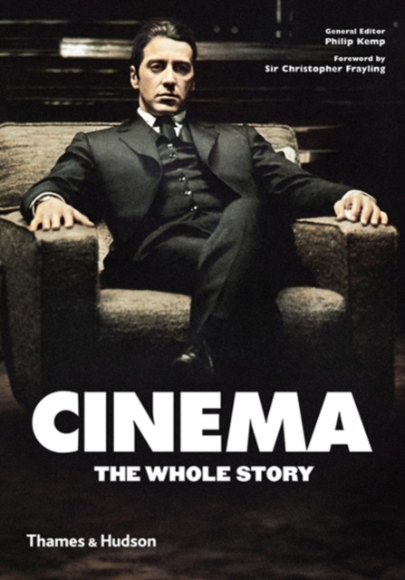 Cinema: The Whole Story, Paperback / softback Book