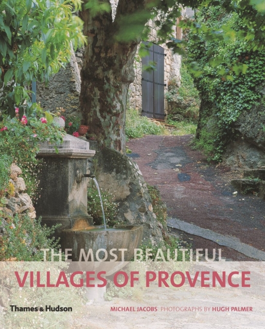 The Most Beautiful Villages of Provence, Paperback / softback Book