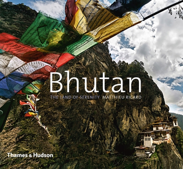 Bhutan : The Land of Serenity, Paperback / softback Book
