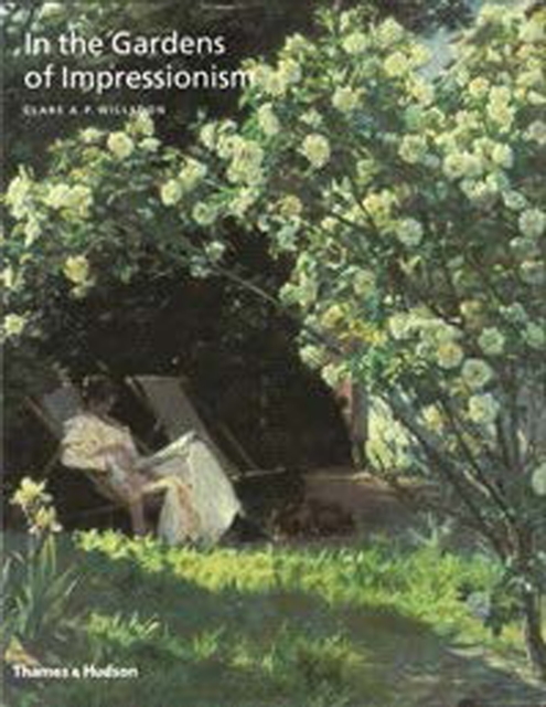 In the Gardens of Impressionism, Paperback / softback Book