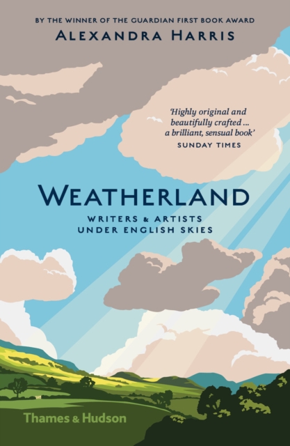 Weatherland : Writers and Artists under English Skies, Paperback / softback Book