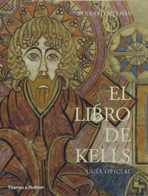 El Libro de Kells : Guia Oficial, Paperback / softback Book