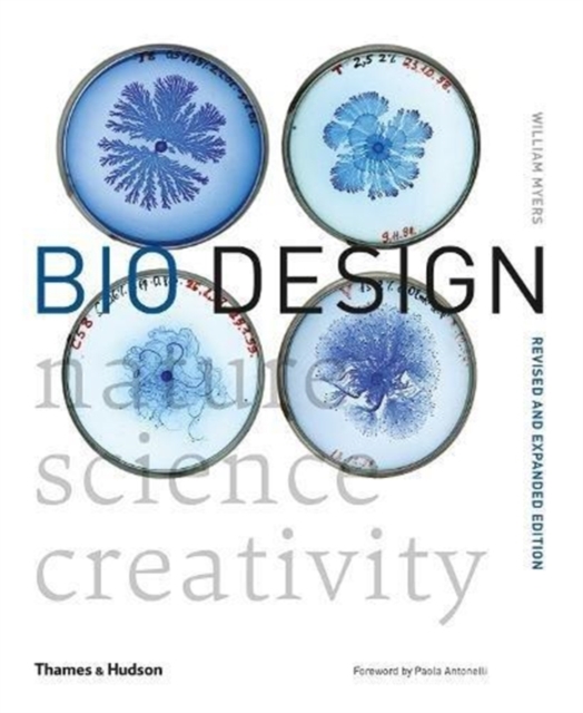 Bio Design : Nature • Science • Creativity, Paperback / softback Book