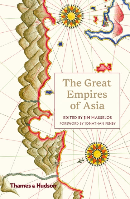 The Great Empires of Asia, Paperback / softback Book