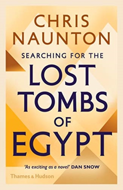 Searching for the Lost Tombs of Egypt, Paperback / softback Book