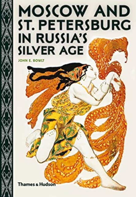 Moscow and St. Petersburg in Russia's Silver Age, Paperback / softback Book
