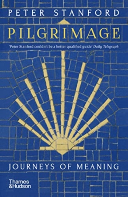 Pilgrimage : Journeys of Meaning, Paperback / softback Book