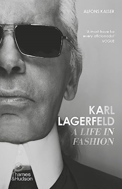 Karl Lagerfeld: A Life in Fashion, Paperback / softback Book