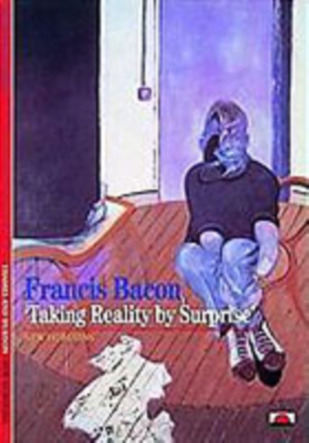 Francis Bacon : 'Taking Reality by Surprise', Paperback / softback Book
