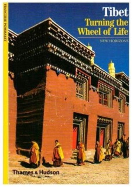 Tibet : Turning the Wheel of Life, Paperback / softback Book