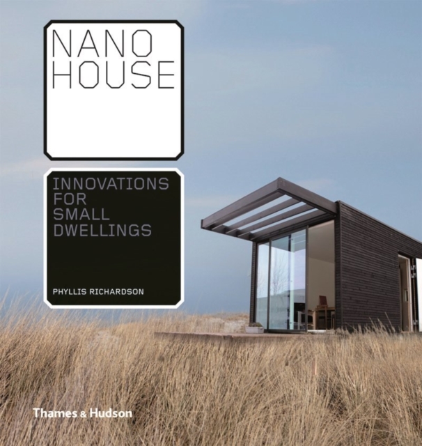 Nano House : Innovations for Small Dwellings, Hardback Book