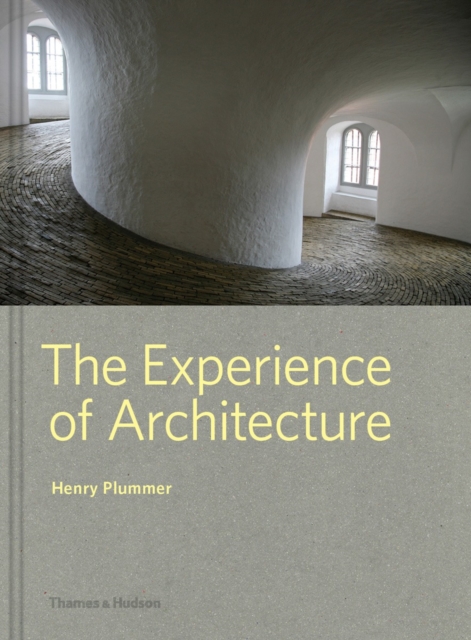 The Experience of Architecture, Hardback Book
