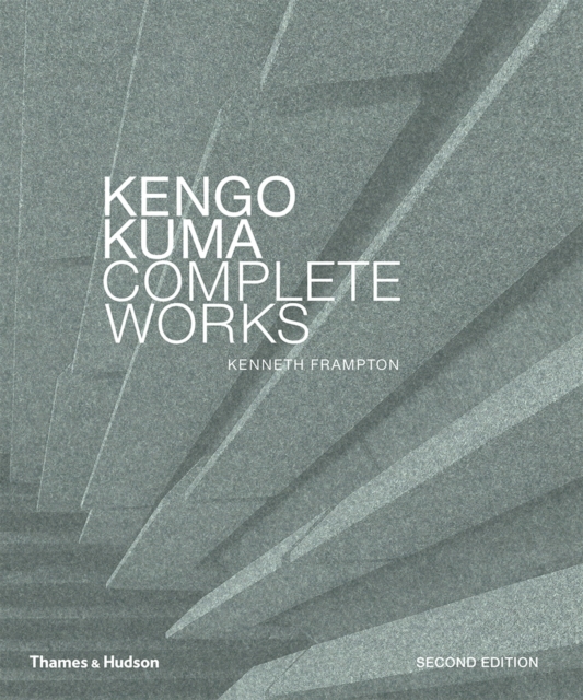 Kengo Kuma : Complete Works, Hardback Book