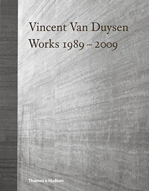 Vincent Van Duysen Works 1989-2009, Hardback Book