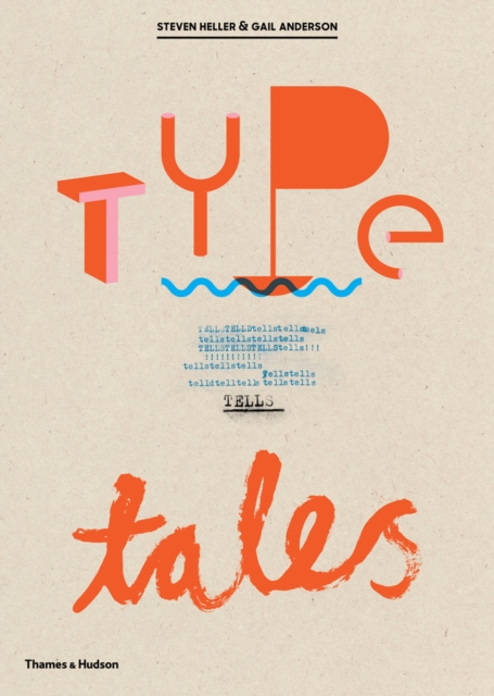 Type Tells Tales, Paperback / softback Book