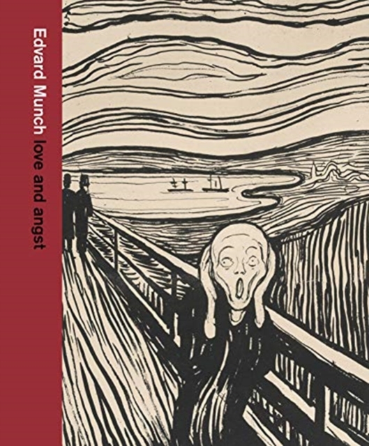 Edvard Munch: love and angst, Hardback Book