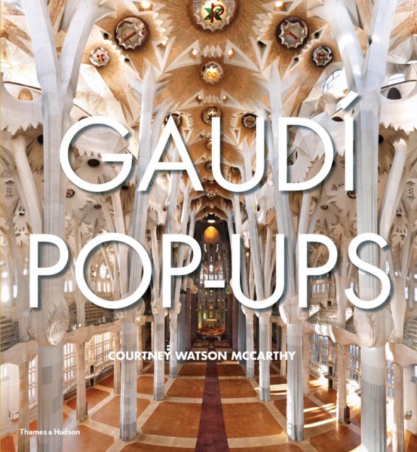 Gaudi Pop-Ups, Hardback Book