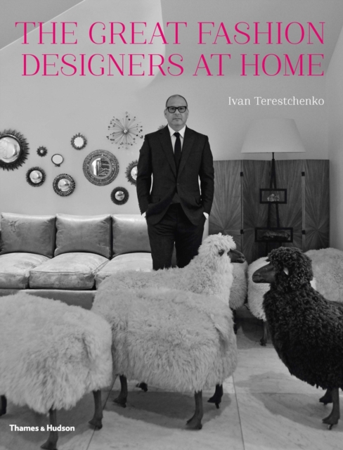 The Great Fashion Designers at Home, Hardback Book