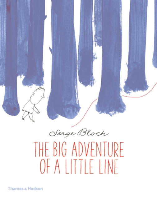 The Big Adventure of a Little Line, Hardback Book