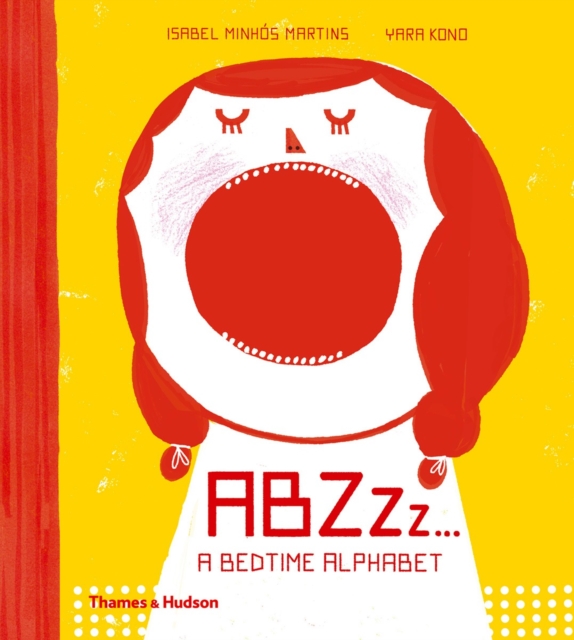 ABZZz... : A Bedtime Alphabet, Hardback Book