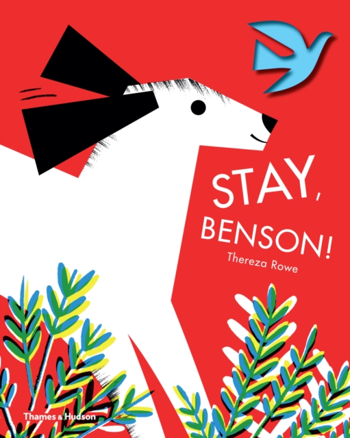 Stay, Benson!, Hardback Book
