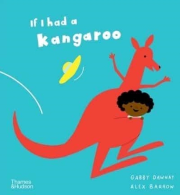 If I had a kangaroo, Hardback Book