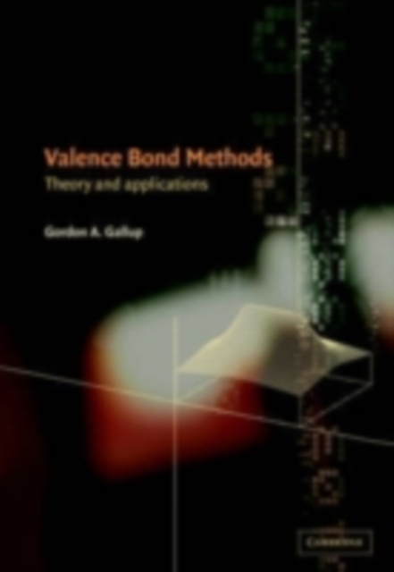 Valence Bond Methods : Theory and Applications, PDF eBook