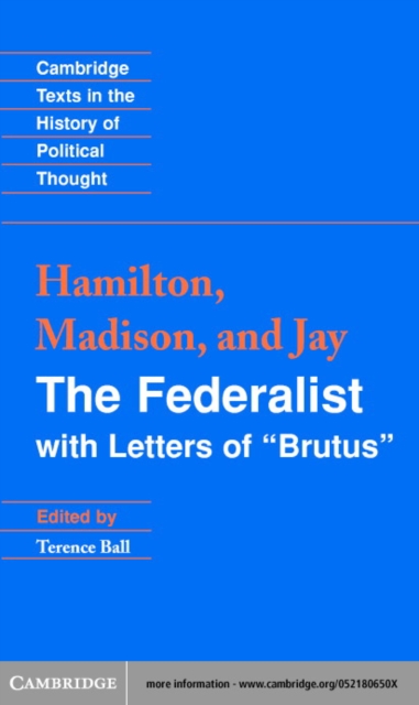 Federalist : With Letters of Brutus, PDF eBook
